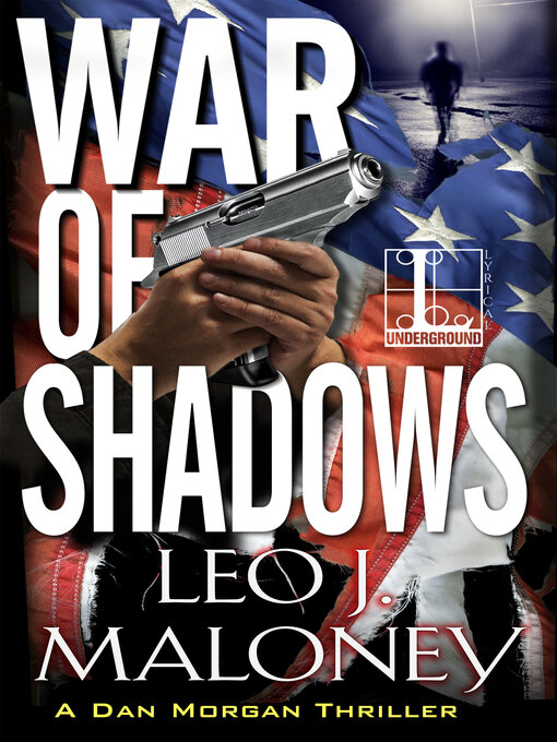 Title details for War of Shadows by Leo J. Maloney - Available